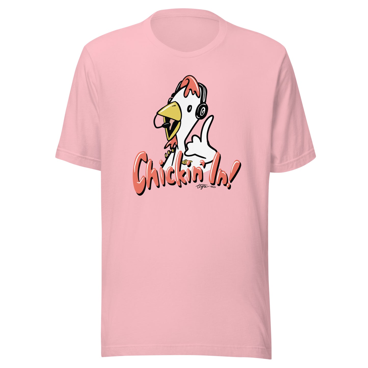 Chickin' In! Unisex 100% Cotton T-Shirt